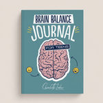 Brain Balance Teenage Journal - CL Health by Charlotte Labee